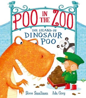 Poo In The Zoo: The Island Of Dinosaur Poo