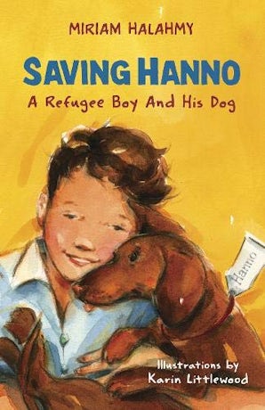Saving Hanno: A Refugee Boy and His Dog